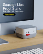 Sausage Lips Proof Stand Taller Height For Mac mini